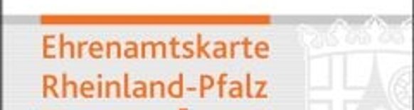 Ehrenamtskarte Land RLP Zu sehen ist ein Screenshot der Ehrenamtskarte des Landes Rheinland-Pfalz